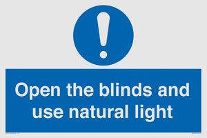 Open the blinds and use natural light